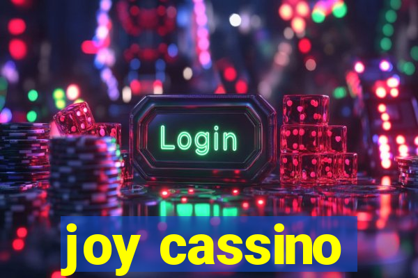 joy cassino